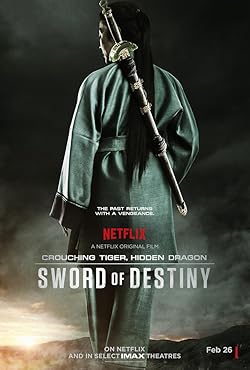 Poster of Crouching Tiger Hidden Dragon Sword of Destiny