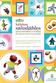 Primary photo for Hábitos saludables para toda la vida Primary photo for Hábitos saludables para toda la vida