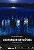 Primary photo for Un bosque de música Primary photo for Un bosque de música
