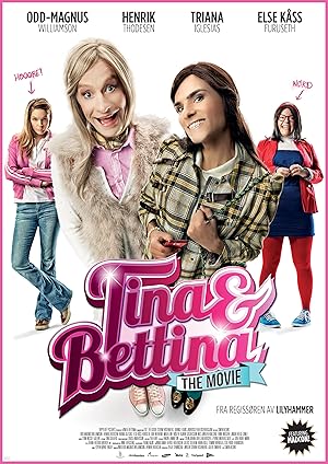 Tina & Bettina: The Movie