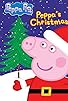 Primary photo for Peppa Pig: Peppa's Christmas Primary photo for Peppa Pig: Peppa's Christmas
