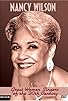 Primary photo for Great Women Singers of the 20th Century: Nancy Wilson
