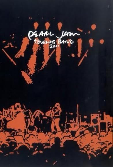 Primary photo for Pearl Jam: Touring Band 2000 Primary photo for Pearl Jam: Touring Band 2000