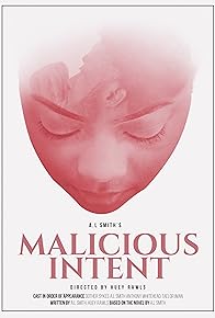 Primary photo for Malicious Intent