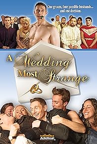 Primary photo for A Wedding Most Strange