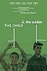 Primary photo for The Child and the Soldier