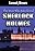 The Man Who Murdered Sherlock Holmes