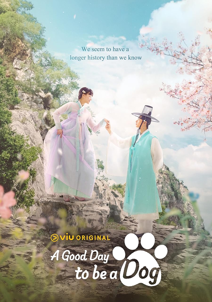 A Good Day to Be a Dog Poster