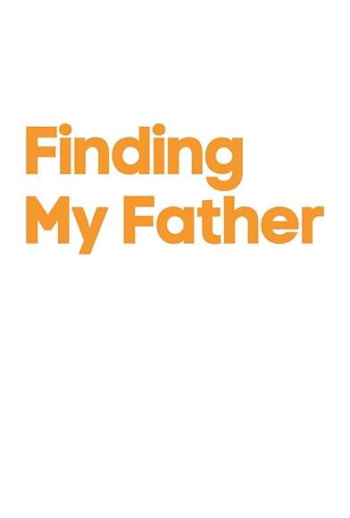 Primary photo for Finding My Father Primary photo for Finding My Father