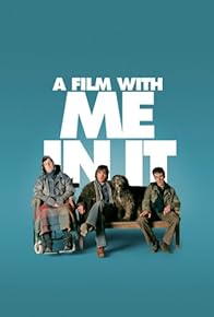 Primary photo for A Film with Me in It Primary photo for A Film with Me in It