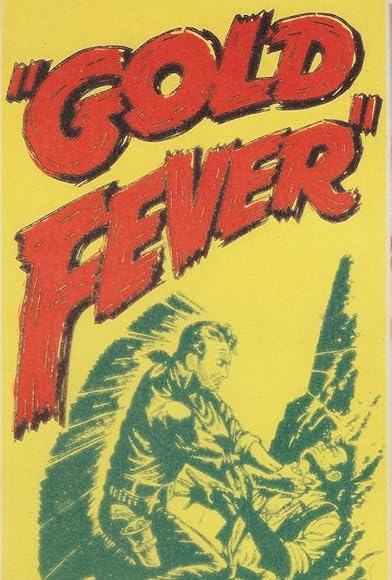 Primary photo for Gold Fever Primary photo for Gold Fever