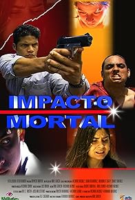 Primary photo for Impacto mortal Primary photo for Impacto mortal