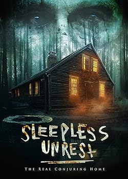 Poster of The Sleepless Unrest: The Real Conjuring Home