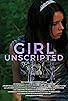 Primary photo for Girl Unscripted Primary photo for Girl Unscripted