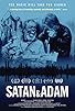 Primary photo for Satan & Adam Primary photo for Satan & Adam