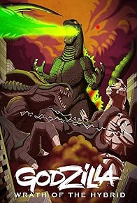 Primary photo for Godzilla: Wrath of the Hybrid