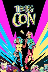 Primary photo for The Big Con