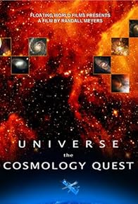 Primary photo for The Universe: Cosmology Quest