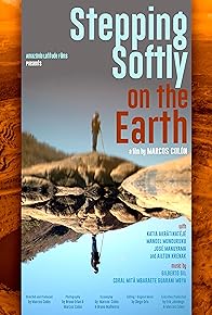 Primary photo for Stepping Softly on the Earth