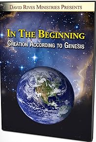 Primary photo for In the Beginning: Creation According to Genesis