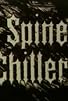 Primary photo for Spine Chillers Primary photo for Spine Chillers