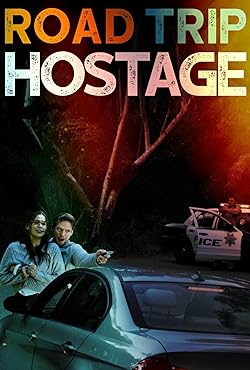 Poster of Road Trip Hostage