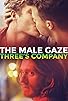 Primary photo for The Male Gaze: Three's Company Primary photo for The Male Gaze: Three's Company