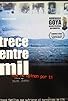 Primary photo for Trece entre mil Primary photo for Trece entre mil