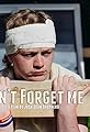 Don't Forget Me's primary photo