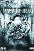 Primary photo for Machine Head: Elegies Primary photo for Machine Head: Elegies