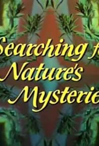 Primary photo for Searching for Nature's Mysteries