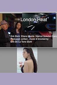 Primary photo for London Heat Drama Suspense
