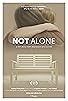 Primary photo for Not Alone