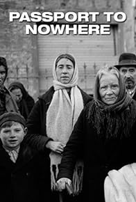 Primary photo for Passport to Nowhere