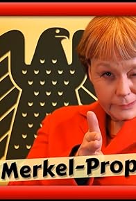 Primary photo for Die Merkel-Propaganda