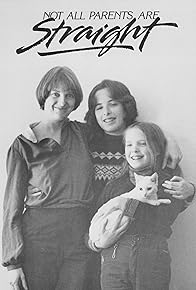 Primary photo for Not All Parents Are Straight