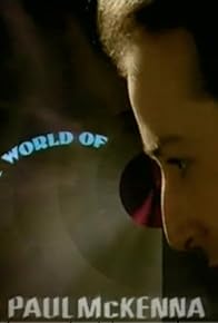 Primary photo for Hypnotic World of Paul McKenna Primary photo for Hypnotic World of Paul McKenna
