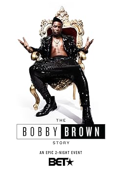 Poster of The Bobby Brown Story