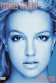 Primary photo for Britney Spears: In the Zone Primary photo for Britney Spears: In the Zone