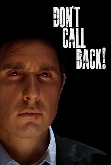 Primary photo for Don't Call Back Primary photo for Don't Call Back