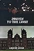 Primary photo for Driven to the Limit/Liquid Cosh Primary photo for Driven to the Limit/Liquid Cosh