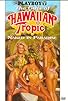Primary photo for Playboy: The Girls of Hawaiian Tropic, Naked in Paradise Primary photo for Playboy: The Girls of Hawaiian Tropic, Naked in Paradise