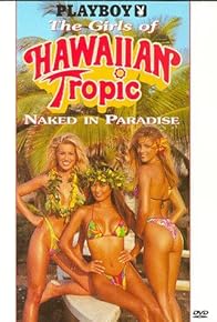 Primary photo for Playboy: The Girls of Hawaiian Tropic, Naked in Paradise