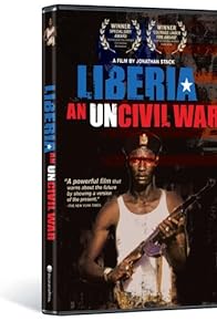 Primary photo for Liberia: An Uncivil War