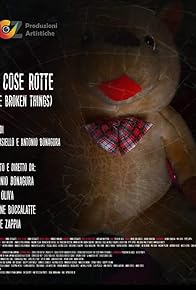 Primary photo for Broken Things - Le cose rotte Primary photo for Broken Things - Le cose rotte