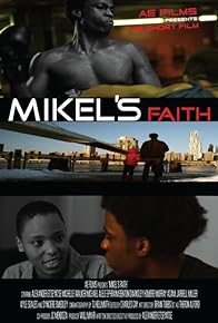 Primary photo for Mikel's Faith