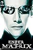 Primary photo for CR: Enter the Matrix Primary photo for CR: Enter the Matrix