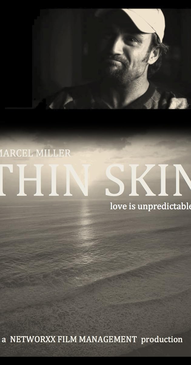 Thin skin