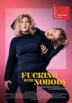 Poster of Fucking with Nobody