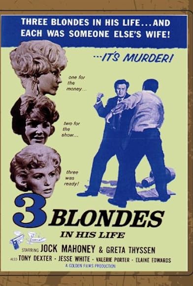 Primary photo for Three Blondes in His Life Primary photo for Three Blondes in His Life